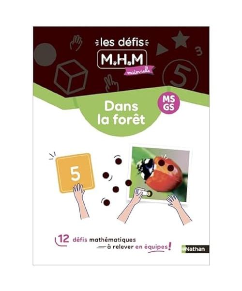 MHM - MS-GS - 12 défis à relever en équipes dans la forêt