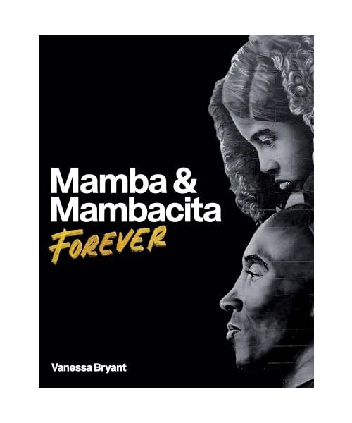 Mamba & Mambacita Forever