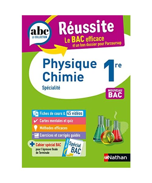 ABC Réussite Physique-Chimie 1re