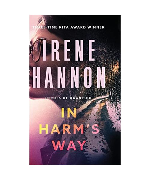 In Harm's Way (Heroes of Quantico, 3)