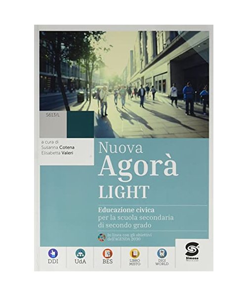 Nuova Agora light. Educazione civica. Per le Scuole superiori. Con e-book. Con espansione online