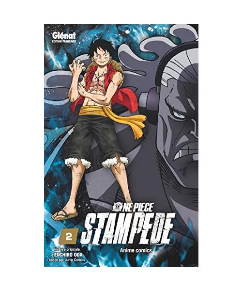 One Piece Anime comics - Film Stampede - Tome 02