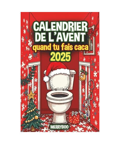 Calendrier de l’Avent quand tu fais caca: 24 jours d’énigmes, sudoku, devinettes, jeux et casse-têtes amusants à résoudre sur le trône – Idée cadeau originale pour adultes